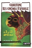 Photo 13e Festival Caravane des cinémas d’Afrique du 3 au 13 avril 2014
