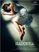 Photo Festival de Cannes 2015 : Madonna, enquête obsédante en milieu hospitalier